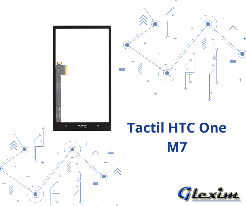 Tactil HTC ONE M7