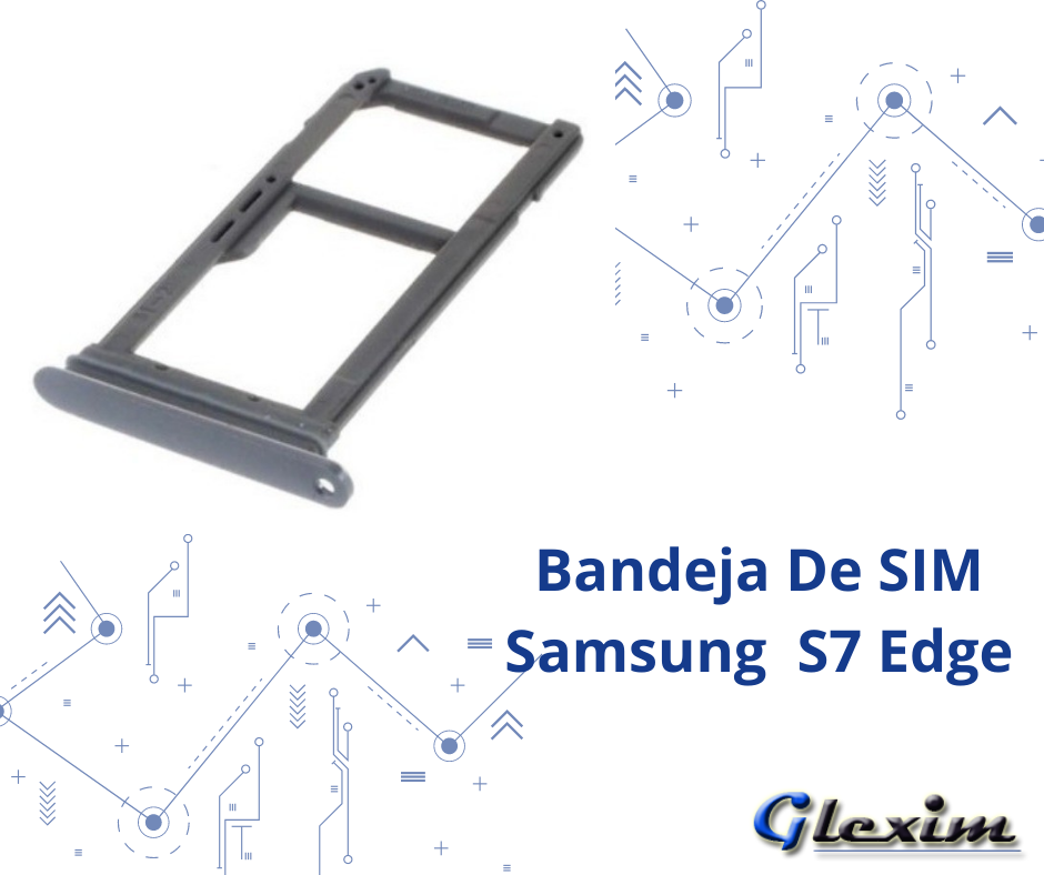 Bandeja Sim Samsung S7 Edge