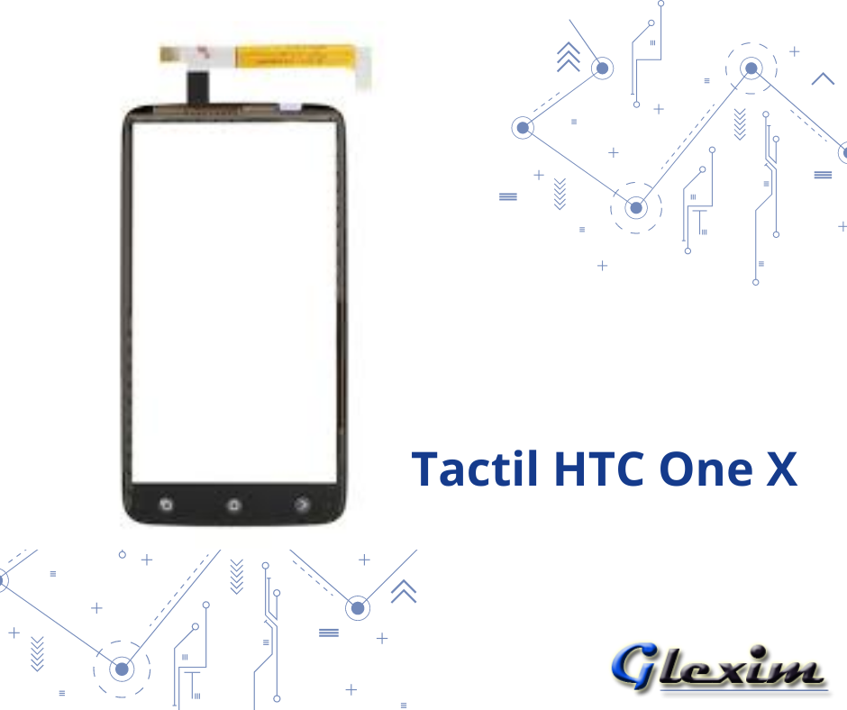 Tactil HTC ONE X